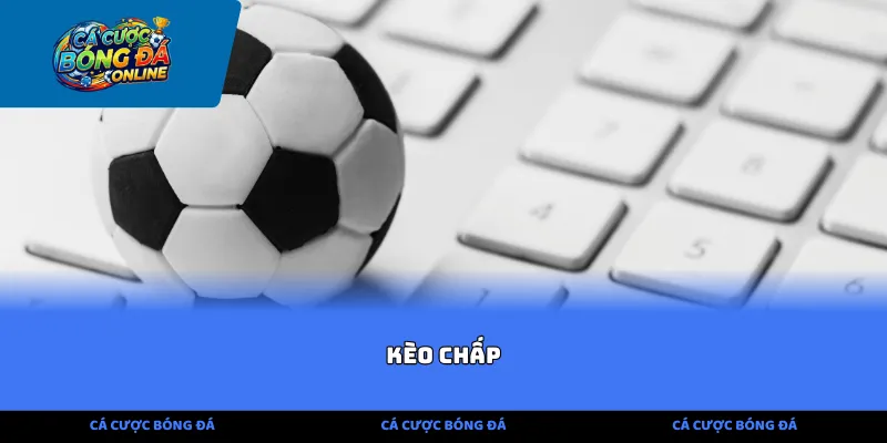 Kèo chấp